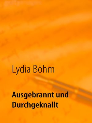 cover image of Ausgebrannt und durchgeknallt